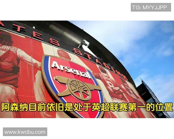 英超激战阿森纳迎战诺丁汉森林争夺三分荣耀之战